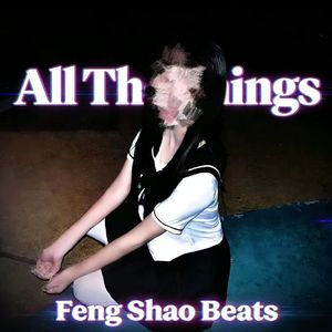All The Things(所有的事情)