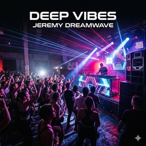 Deep Vibes