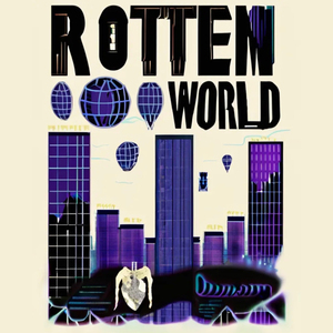 Rotten World
