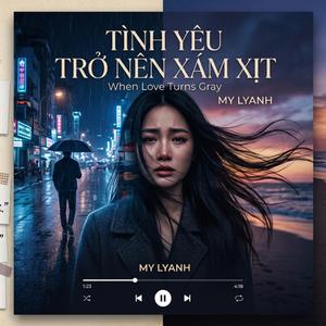 Tình yêu trở nên xám xịt