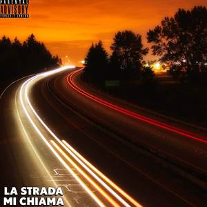La strada mi chiama