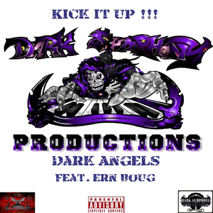 Kick It Up !!! (feat. Ern Boug)