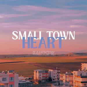 Small Town Heart