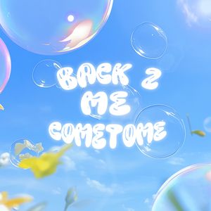BACK 2 ME