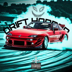 DRIFT HORROR