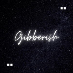Gibberish