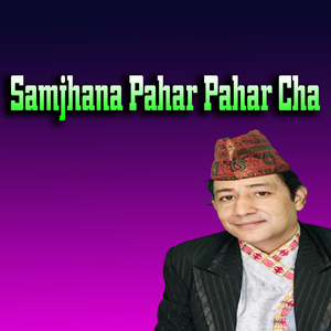 Samjhana Pahar Pahar Cha (Live)