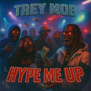 Hype Me Up