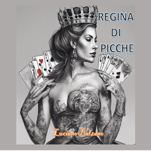 LA REGINA DI PICCHE