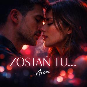 Zostań tu
