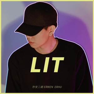 LIT (Erhu Version)