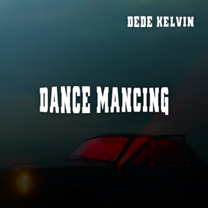DANCE MANCING (Mix)