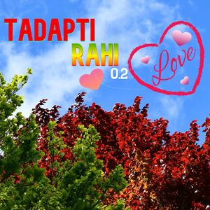 Tadapti Rahi