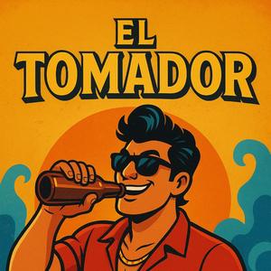 EL TOMADOR