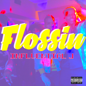 Flossin'