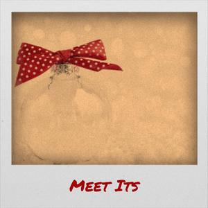 Meet Its