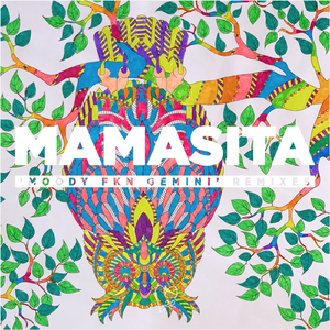 MAMASITA ('mfg' BRASIL F Remix)