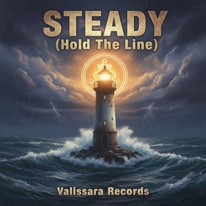 Steady (Hold the Line)