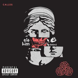 CALLES (feat. eloHIM)