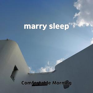 marry sleep