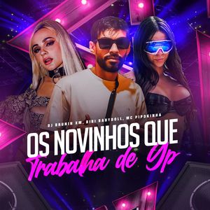 Os Novinhos Que Trabalha de Gp