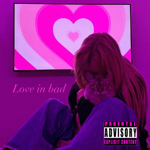 Love in bad (feat. Pancha)