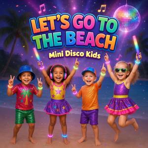 Let's Go To The Beach