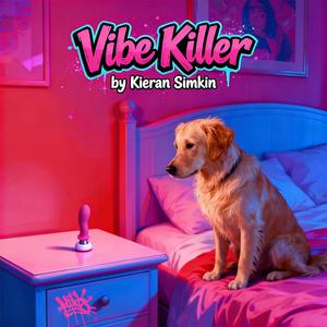 Vibe Killer