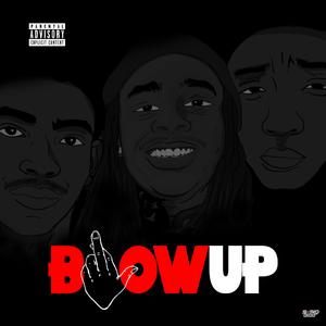 BlowUp (feat. Kxng Yatta)