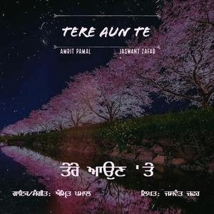 Tere Aun Te