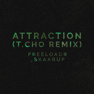 ATTRACTION (T.Cho Remix)