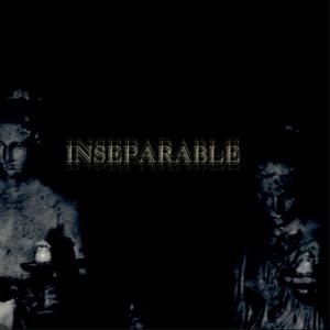 inseparable