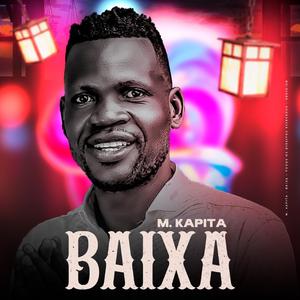 BAIXA (feat. M KAPITA)