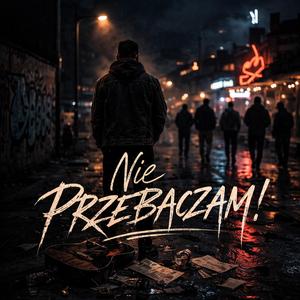 NIE PRZEBACZAM