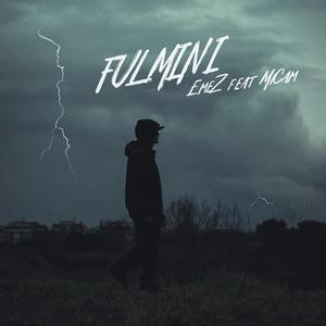 Fulmini (feat. MiCam)