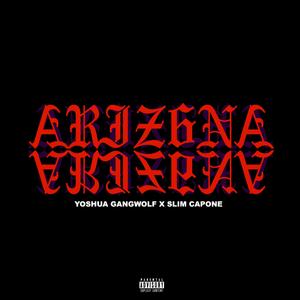 Ariz6na (feat. Slim Capone)