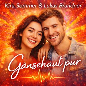 Sommergefühle (feat. Kira Sommer & Lukas Brandner)