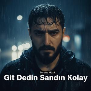 Git Dedin Sandın Kolay
