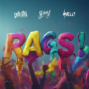 RAGS (feat. Skinny Fabulous & Shelly)