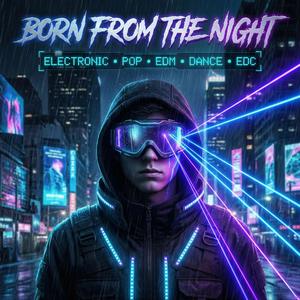Born From The Night