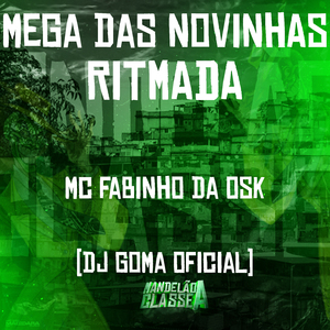 Mega das Novinhas Ritmada