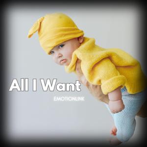 All I Want