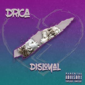 DISLoyal