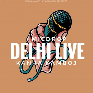Mic Drop Delhi Live