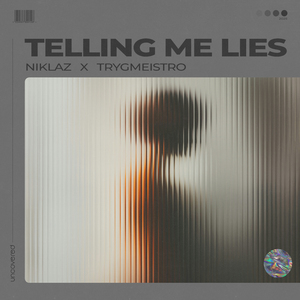 Telling Me Lies