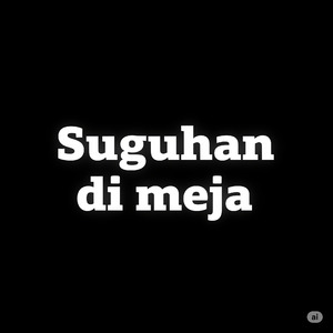 Suguhan di meja