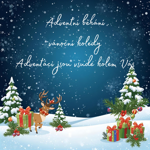 Adventní běhání vánoční koledy advenťáci jsou všude kolem Vás (Freestyle)