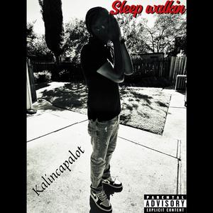 Sleep Walkin