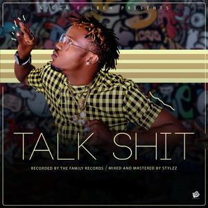 Talk Shit