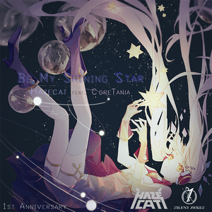 Be My Shining Star（Feat.CoreTania）